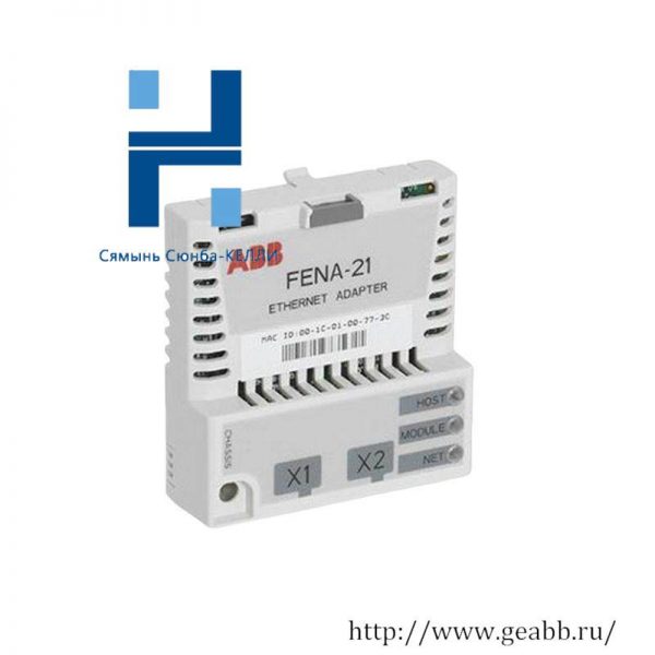 ABB FENA-21: High-Speed Ethernet Adapter Module for Enhanced Automation Solutions