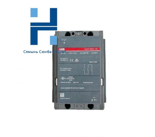 ABB GAF 460-10-11 DC Contactors: Precision and Reliability for Industrial Automation