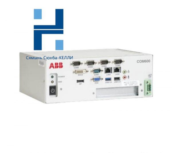 ABB COM600 Substation Management Unit: Advanced Automation for Power Grid Efficiency