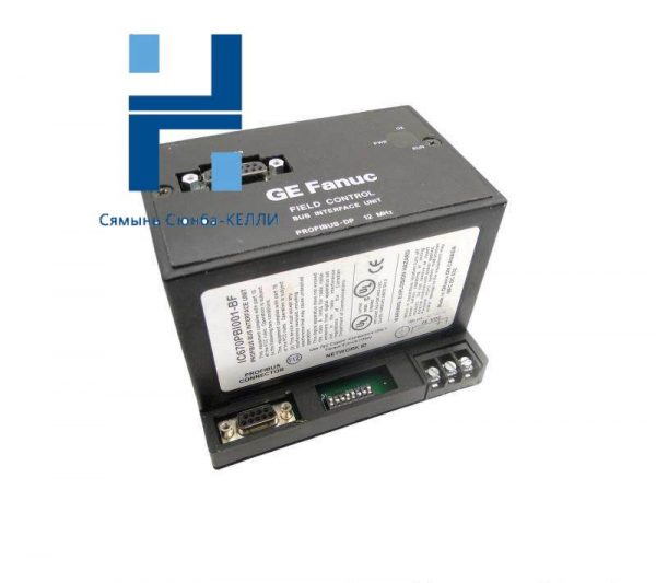 GE Fanuc IC670PBI001 - High-Performance Profibus Bus Interface Unit