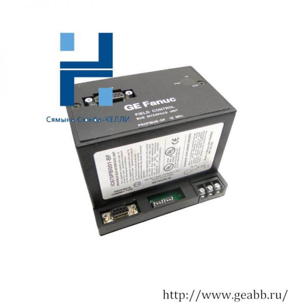 GE Fanuc IC670PBI001 - High-Performance Profibus Bus Interface Unit