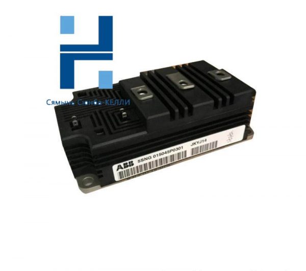 ABB 5SNG015045P0301: Advanced IGBT Module, Precision Control & Efficiency in Industry